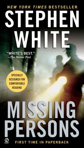 Missing Persons (Alan Gregory) by White, Stephen(March 7, 2006) Paperback