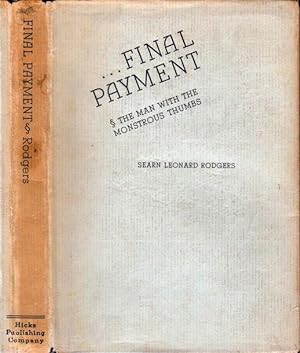 Final Payment: The Man with the Monstrous Thumbs (Hardcover)