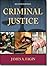 Criminal Justice (2nd Edition) 2nd edition by Fagin, James A. (2006) Paperback