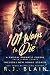 101 Ways to Die (A Magical Romantic Comedy: with a body count, #21)