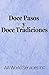 Doce Pasos y Doce Tradiciones by AA World Services Inc by Alcoholics Anonymous