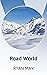 Road World