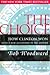 The Choice by Bob Woodward by Bob Woodward