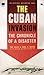 The Cuban Invasion: The Chronicle of a Disaster