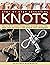 Step-By-Step Essential Knots: How to Tie 75 Bends, Hitches, Knots, Bindings, Loops, Mats, Plaits, Rings and Slings by Geoffrey Budworth (3-Sep-2010) Paperback