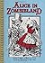 Alice in Zombieland by Lewis Carroll (2011-03-01)