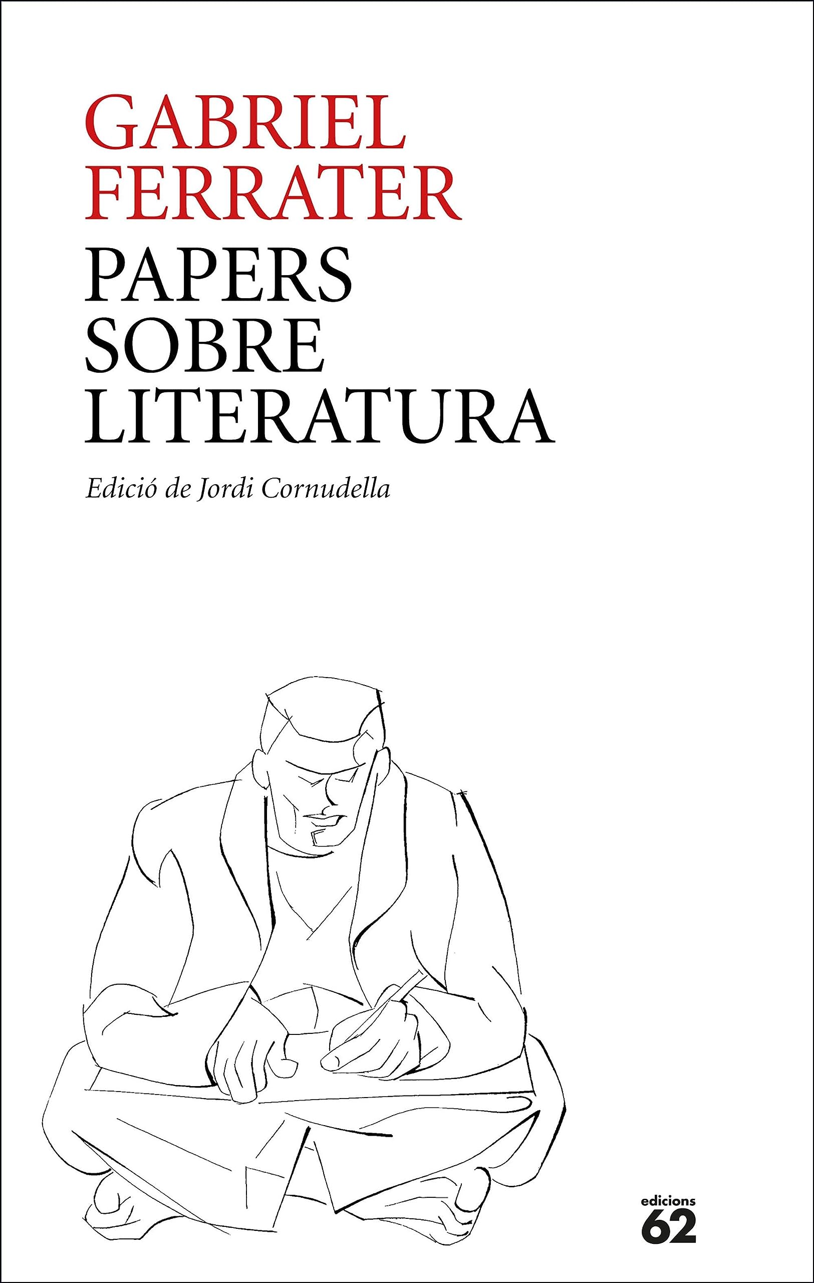 Papers sobre literatura (Kindle Edition)