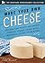 Make Your Own Cheese: Self-Sufficient Recipes for Cheddar, Parmesan, Romano, Cream Cheese, Mozzarella, Cottage Cheese, and Feta (The Backyard Renaissance Collection) by Warnock, Caleb (2015) [Paperback]