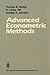 Advanced Econometric Methods by Thomas B. Fomby (1988-12-01)