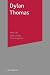 [(Dylan Thomas)] [Author: John Goodby] published on (October, 2001)