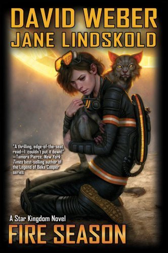 Fire Season (Star Kingdom) by Weber, David, Lindskold, Jane (August 6, 2013) Paperback