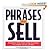 Phrases That Sell 1st (firs...