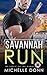 Savannah Run (Protecting Lo...