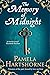 The Memory of Midnight by Pamela Hartshorne (10-Oct-2013) Paperback