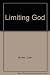 Limiting God by John Hunter (1972-12-01)