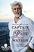 Captain Paul Watson: Interview With a Pirate by Lamya Essemlali (2013-02-21)