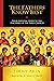The Fathers Know Best: Your Essential Guide to the Teachings of the Early Church by Jimmy Akin (30-Nov-2010) Paperback