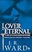 (LOVER ETERNAL)) BY Ward, J. R.(Author)Mass market paperback{... by J.R. Ward