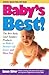 Baby's Best!: The Best Baby