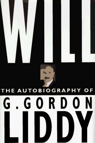 By G. Gordon Liddy - Will: The Autobiography of G. Gordon Liddy (Rep Sub) (1996-11-30) [Hardcover]