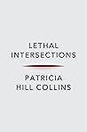 Lethal Intersecti...