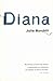 Diana (Diana Princess of Wales) by Julie Burchill (1999-02-04)