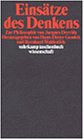 Einsätze des Denkens. Zur Philosophie von Jacques Derrida.