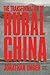 The Transformation of Rural China (Contemporary China Papers/... by Jonathan Unger