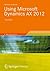 Using Microsoft Dynamics AX 2012 (Understanding It) by Andreas Luszczak (2012-06-28)