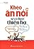 Khéo Ăn Nói Sẽ Có Được Thiên Hạ