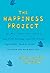 The Happiness Project by Gretchen Rubin (Dec 20 2010)