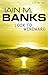 Look To Windward by Iain M. Banks by Iain M. Banks
