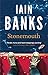 Stonemouth by Iain Banks (3-Jan-2013) Paperback