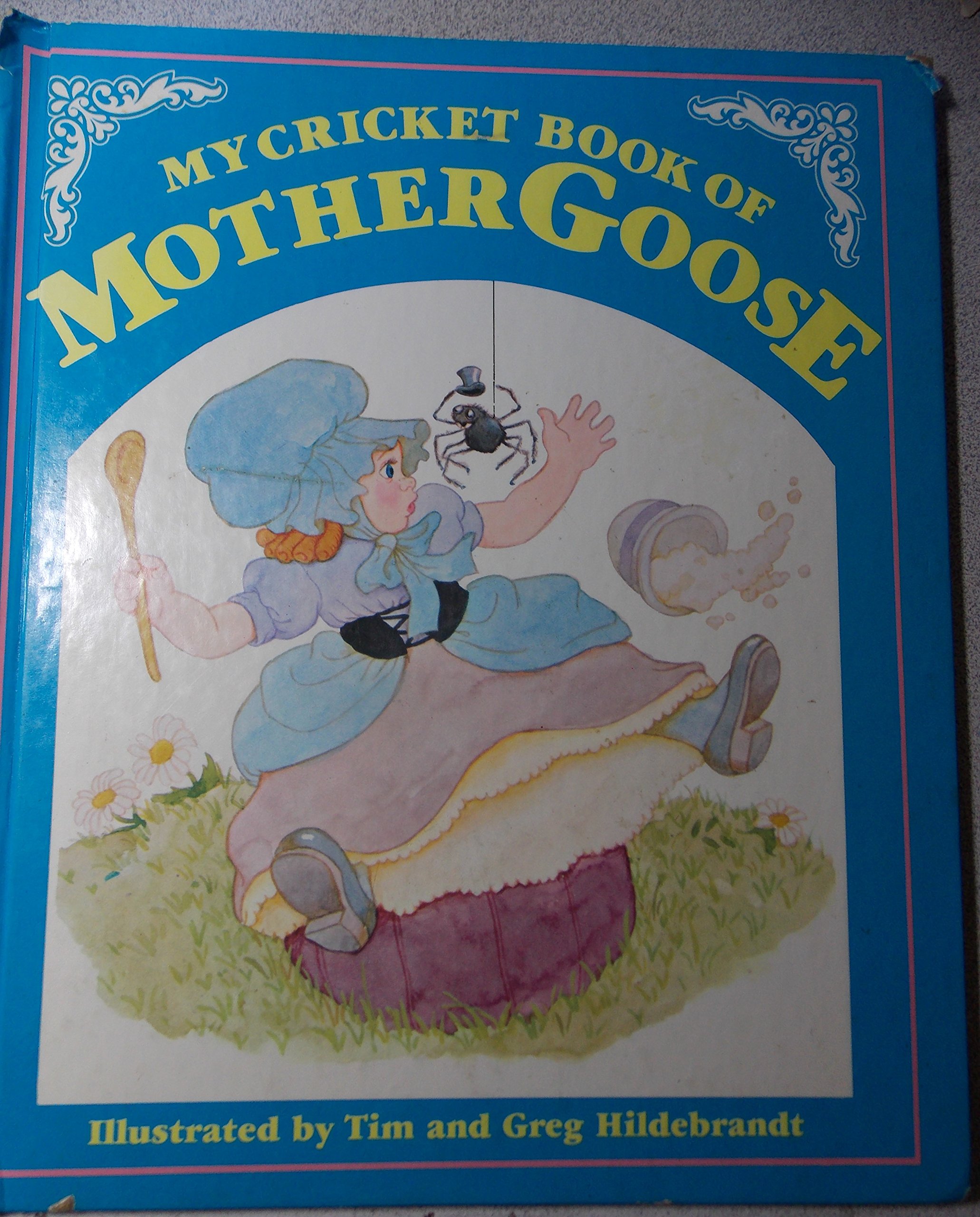 My Cricket Book of Mother Goose (Hardcover)