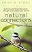 Natural Connections : Exploring Northwoods Nature Through Science and Your Sense