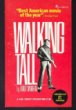 Walking Tall by Doug Warren Walking Tall by Doug Warren