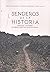 Senderos de la Historia: Mi...