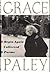 Grace Paley 1st edit/1 print Begin Again Collected Poems First Edition 2000 [Hardcover] Paley, Grace [Hardcover] Paley, Grace