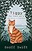 Tiggy The TIGER Cat's Long ...