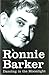 Dancing in the Moonlight: NTW by Ronnie Barker (1993-09-02)