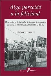 Algo parecido a la felicidad (Paperback)