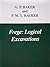 Frege: Logical Excavations by G. P. Baker (1984-01-26)