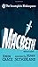 Incomplete Shakespeare: Macbeth by John Crace (2016-04-21)