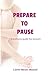 Prepare To Pause: A Wellness Guide For Women