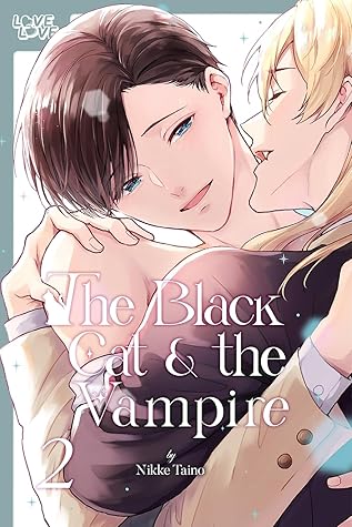 The Black Cat & the Vampire, Volume 2 (The Black Cat & the Vampire, #2)