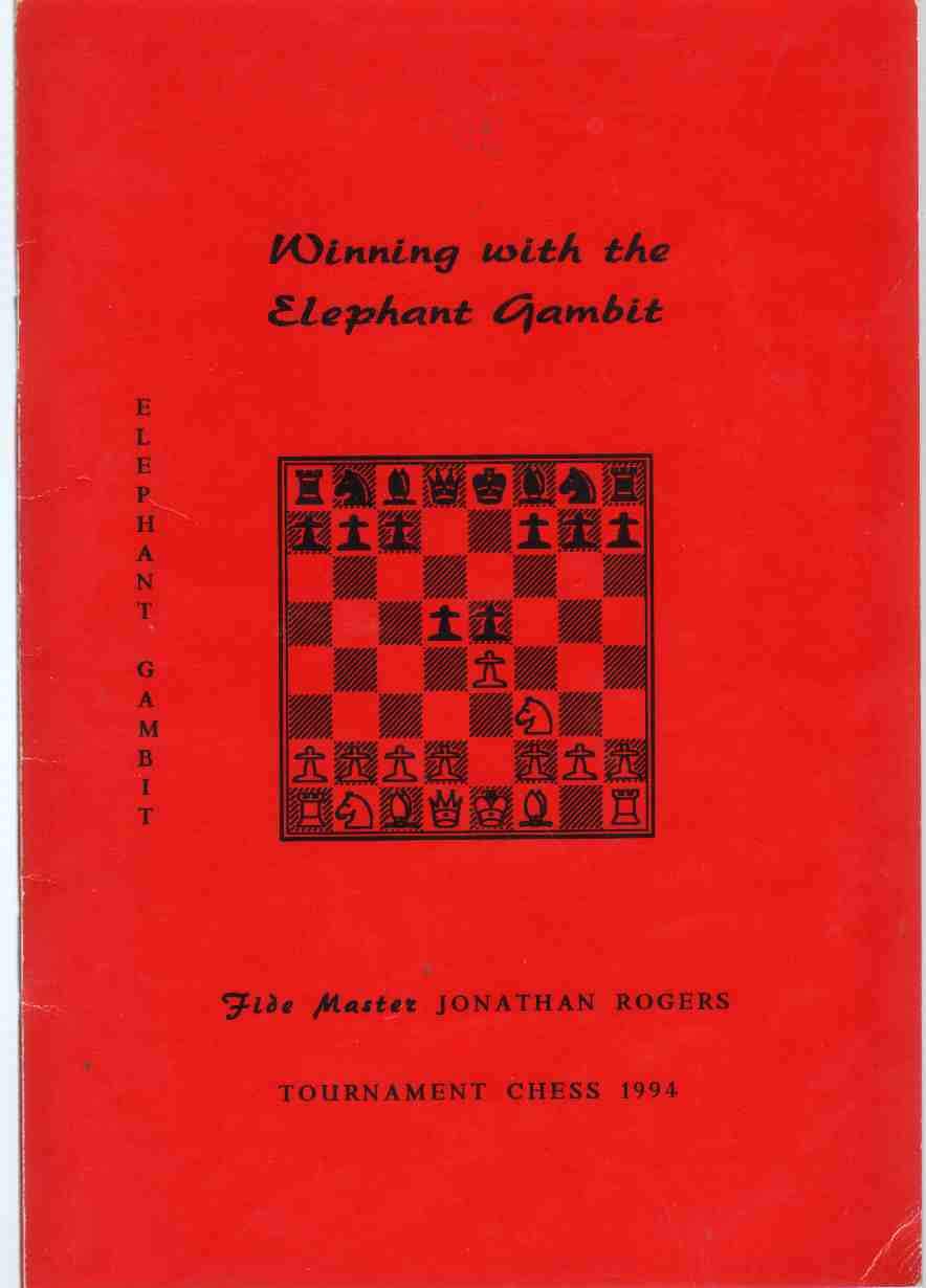Winning with the Elephant Gambit (Paperback)
