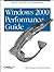 Windows 2000 Performance Guide: Help for Administrators and Application Developers by Friedman, Mark, Pentakalos, Odysseas (2002) Paperback