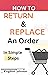 How To Return & Replace An Order : In Simple Steps