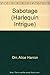 Sabotage by Alice Harron Orr (1986-11-01)
