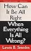 [(How Can It Be All Right When Everything is All Wrong?)] [By (author) Lewis B Smedes] published on (March, 2000)